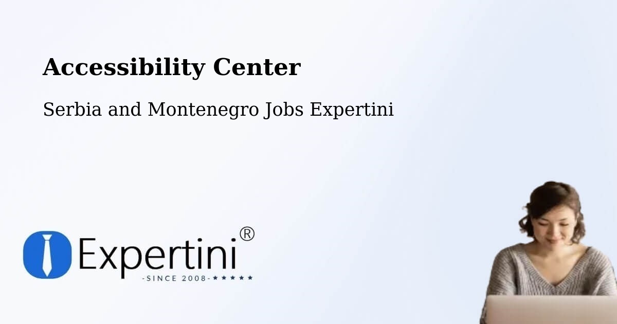 Accessibility Statement – Biggar - Serbia and Montenegro Jobs Expertini