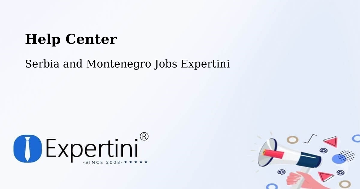 Help Center – Biggar - Serbia and Montenegro Jobs Expertini