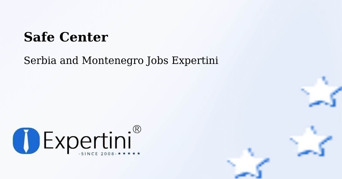 Safety Center – Biggar - Serbia and Montenegro Jobs Expertini